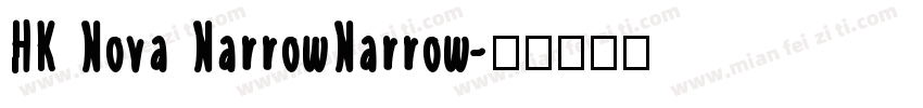 HK Nova NarrowNarrow字体转换